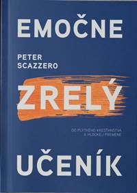 Emočne zrelý učeník kúpite na Knihyprekazdeho.sk