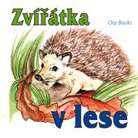 Zvířátka v lese kúpite na Knihyprekazdeho.sk