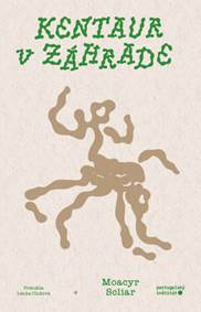 Kentaur v záhrade kúpite na Knihyprekazdeho.sk