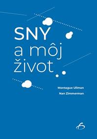 Sny a môj život kúpite na Knihyprekazdeho.sk