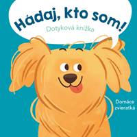 Hádaj, kto som! Domáce zvieratká kúpite na Knihyprekazdeho.sk