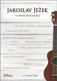 Kniha Jaroslav Ježek v úpravě pro ukulele