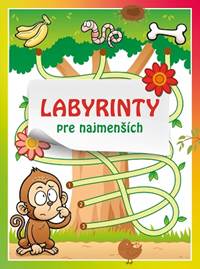 Kniha Labyrinty pre najmenších