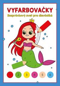 Kniha Vyfarbovačky – Rozprávkový svet pre dievčatká