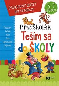 Kniha Predškolák - Teším sa do školy (5-7 rokov)