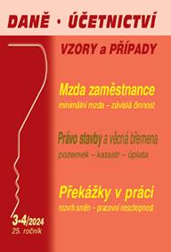 Kniha DÚVaP 3-4/2024 Daně, účetnictví, vzory a případy - Mzda zaměstnance, Překážky v práci, Právo stavby