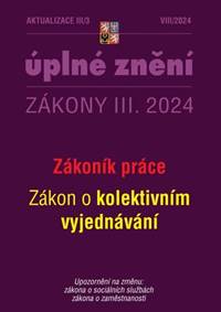 Kniha Aktualizace 2024 III/3 Zákoník práce, zákon o kolektivním vyjednávání