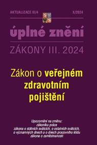 Kniha Aktualizace III/4 2024 Zákon o veřejném zdravotním pojištění