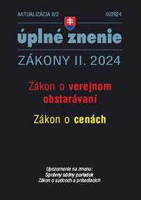 Aktualizácia II/2 2024 Zákon o verejnom obstarávaní Zákon o cenách kúpite na Knihyprekazdeho.sk