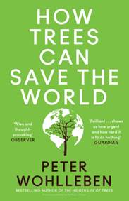 Kniha How Trees Can Save the World