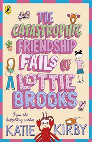 Kniha The Catastrophic Friendship Fails of Lottie Brooks