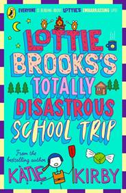 Kniha Lottie Brooks's Totally Disastrous School-Trip