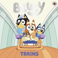 Kniha Bluey: Trains