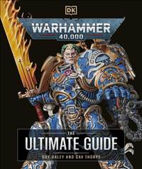 Kniha Warhammer 40,000 The Ultimate Guide