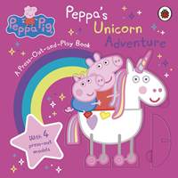 Kniha Peppa Pig: Peppa’s Unicorn Adventure: A Press-Out-and-Play Book