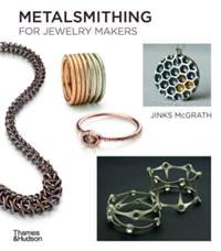 Kniha Metalsmithing for Jewelry Makers