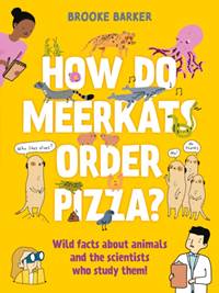Kniha How Do Meerkats Order Pizza?