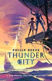 Kniha Mortal Engines: Thunder City