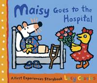Kniha Maisy Goes to the Hospital