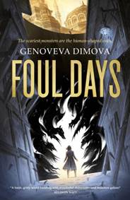 Kniha Foul Days : Book One of The Witchs Compendium of Monsters