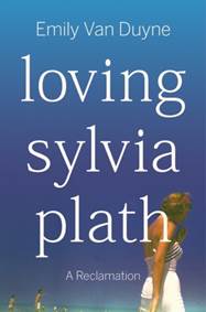 Kniha Loving Sylvia Plath
