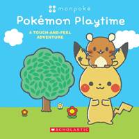 Kniha Monpoke: Pok?mon Playtime (Touch-and-Feel Book)