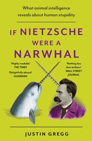 Kniha If Nietzsche Were a Narwhal