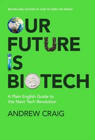 Kniha Our Future is Biotech