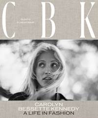 Kniha CBK: Carolyn Bessette Kennedy