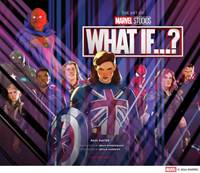 Kniha The Art of Marvel Studios’ What If...?