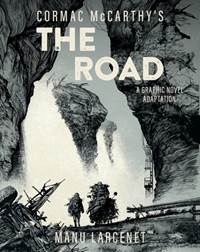 Kniha The Road: A Graphic Novel Adaptation