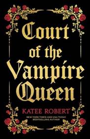 Kniha Court of the Vampire Queen (Collector's Edition)
