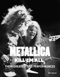 Kniha Metallica: Kill 'Em All