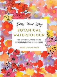 Kniha Draw Your Way: Botanical Watercolour