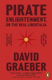 Kniha Pirate Enlightenment, or the Real Libertalia