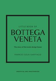 Kniha Little Book of Bottega Veneta