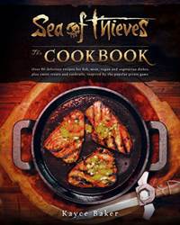 Kniha Sea of Thieves: The Cookbook