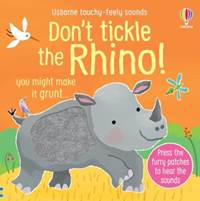 Kniha Don't Tickle the Rhino!