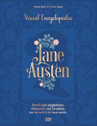 Kniha Jane Austen: The Visual Encyclopedia