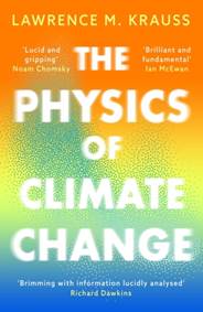 Kniha The Physics of Climate Change