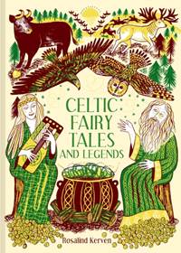 Kniha Celtic Fairy Tales and Legends