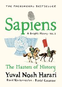 Kniha Sapiens A Graphic History, Volume 3