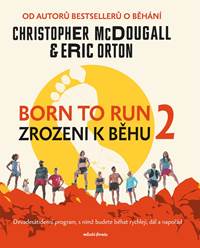 Kniha Born to Run 2 - Zrozeni k běhu 2