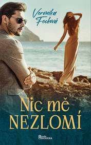 Kniha Nic mě nezlomí