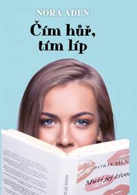 Kniha Čím hůř, tím líp