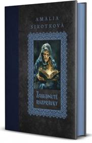 Kniha Zabudnuté rozprávky