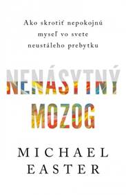 Kniha Nenásytný mozog