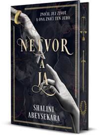 Kniha Netvor a ja