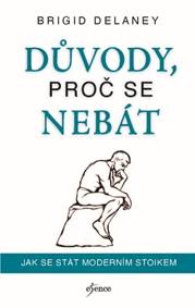 Kniha Důvody, proč se nebát