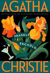 Kniha Prasklé zrcadlo